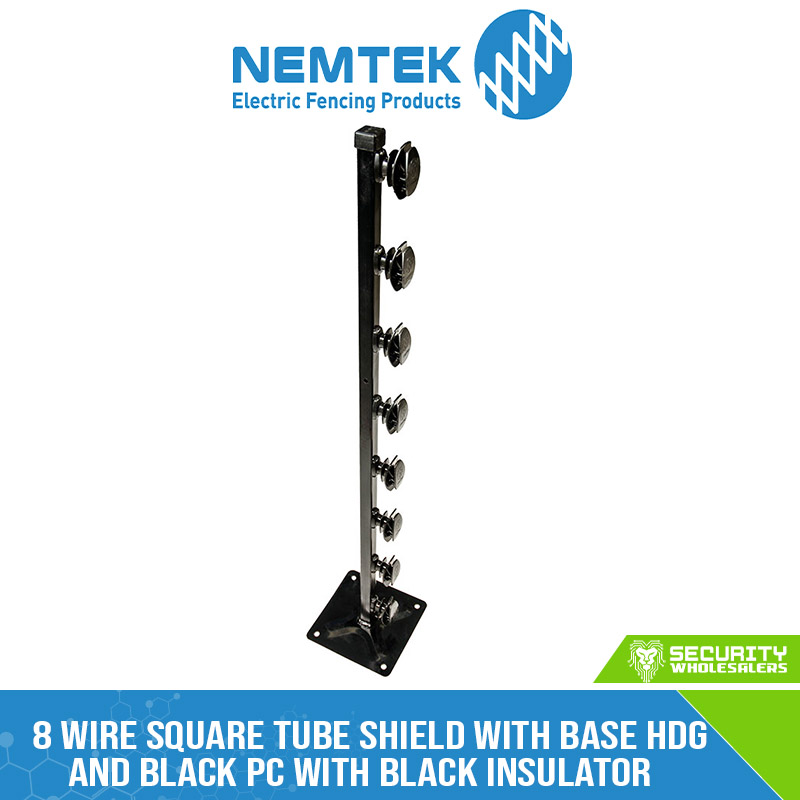 8 Wire Square Tube Shield with Base HDG and Black PC with Black Insulator