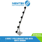 6 Wire T-Pole Bracket HDG with White Bobbin [ET-6GW]