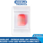 DOORLIGHT - Overhead Door Light Nursecall Receiver 12VDC Code-Hopping (433MHz Only)