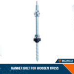 HANGER BOLT FOR WOODEN TRUSS