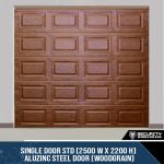 Single Door STD (2500 W x 2200 H) ALUZINC STEEL DOOR (WOODGRAIN) White, Brown, Charcoal