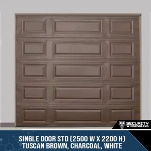 Single Door STD (2500 W x 2200 H) Tuscan Brown, Charcoal, White
