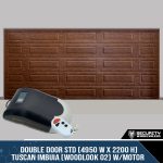 Double Door STD (4950 W x 2200 H) Tuscan Imbuia (Woodlook 02) With Motor